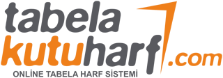 Online Tabela Tasarla | Kutu Harf ve Işıklı Tabela